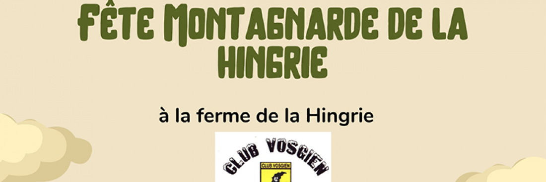 Fête montagnarde de la Hingrie le dimanche 19 mai 2024